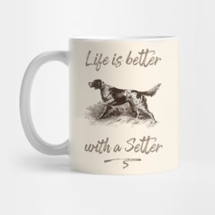 English Setter Dog Lover Funny Quote Illustrated Mug